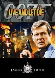 Live And Let Die (james Bond 007)