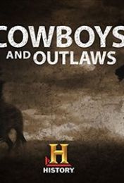 Cowboys and Outlaws - Season 1