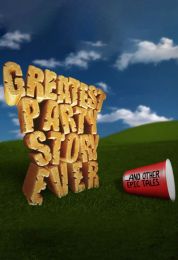 Greatest Party Story Ever - Season 2
