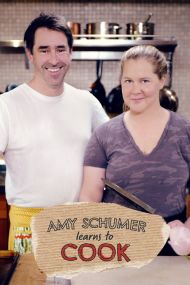 Amy Schumer Learns to Cook - Season 1