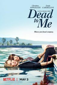 Dead to Me - Season 1