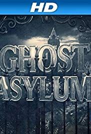 Ghost Asylum - Season 1