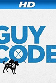 Guy Code  - Season 4