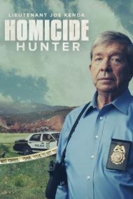 Homicide Hunter: Lt. Joe Kenda - Season 9