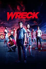 Wreck (2022) -  Season 1